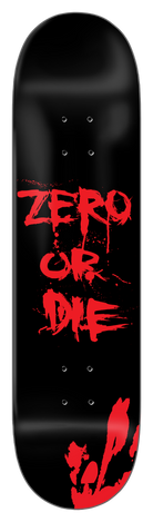 Zero_Skateboard_Deck_Zero_or_Die_Black_Dipped.png